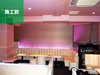 キャバクラ｜施工前写真